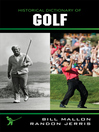 Historical Dictionary of Golf (eBook)